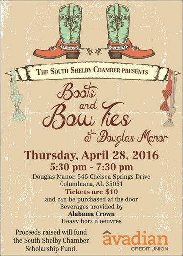 The South Shelby Chamber of Commerce will hold the 2016 Boots and Bowties event benefiting the chamber's scholarship fund on April 28 at 5:30 p.m. at Douglas Manor in Columbiana. (Contributed)